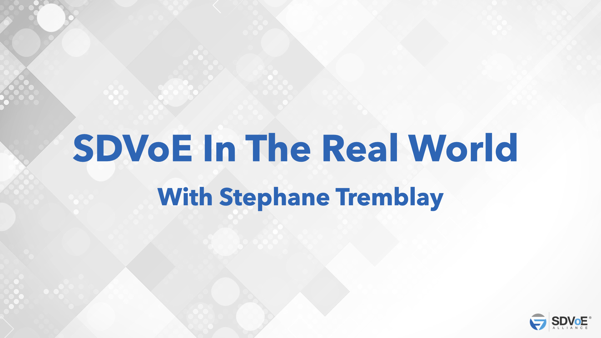 SDVoE in The Real World with Stephane Tremblay 